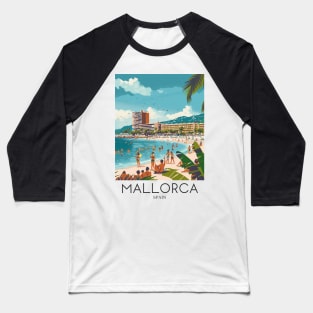 A Pop Art Travel Print of Mallorca - Spain Baseball T-Shirt